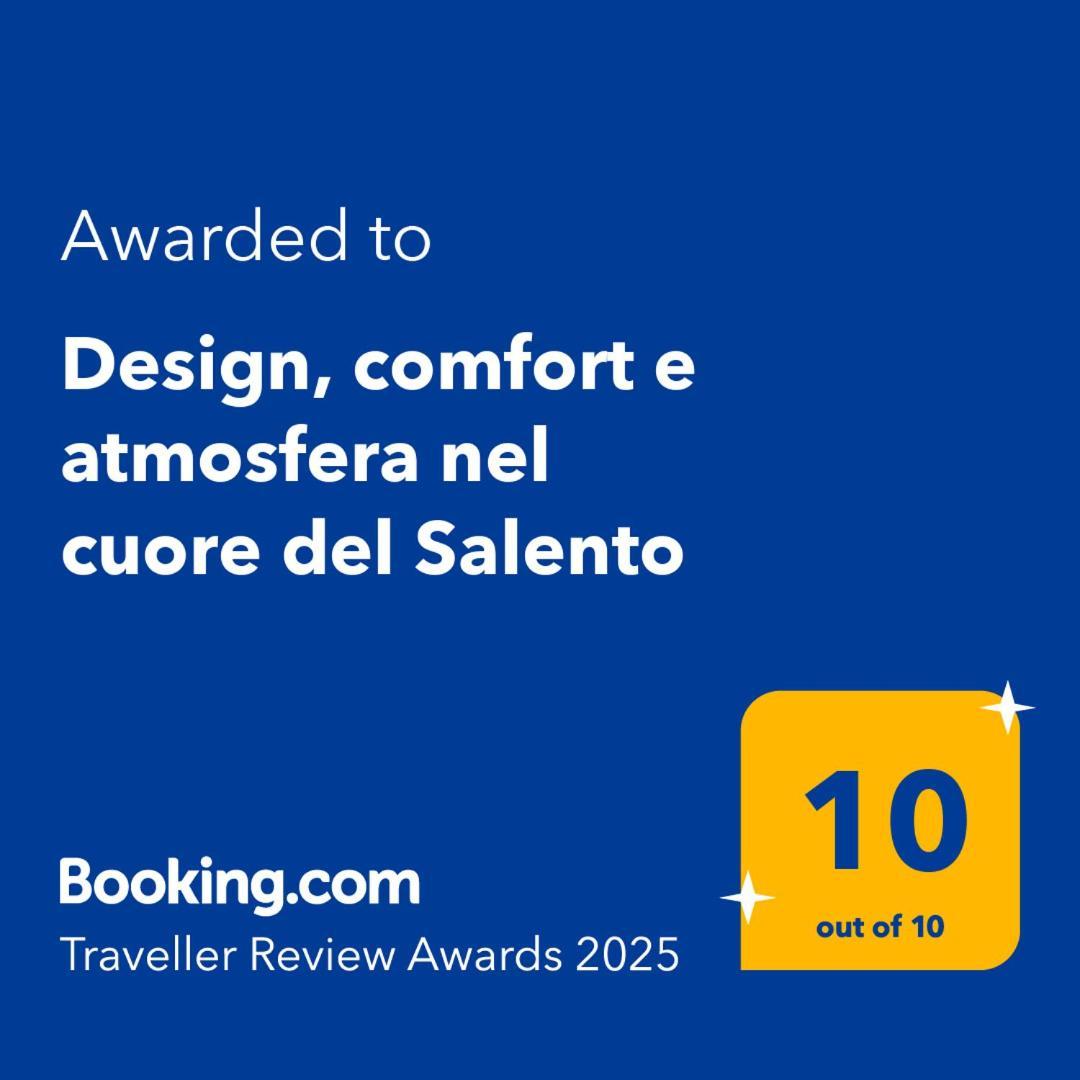 Design, Comfort E Atmosfera Nel Cuore Del Salento Martano Exterior photo
